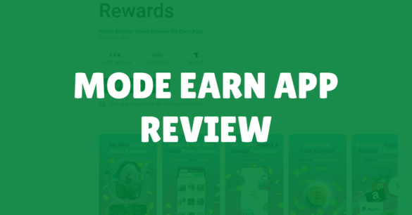 Mode Earn App Review